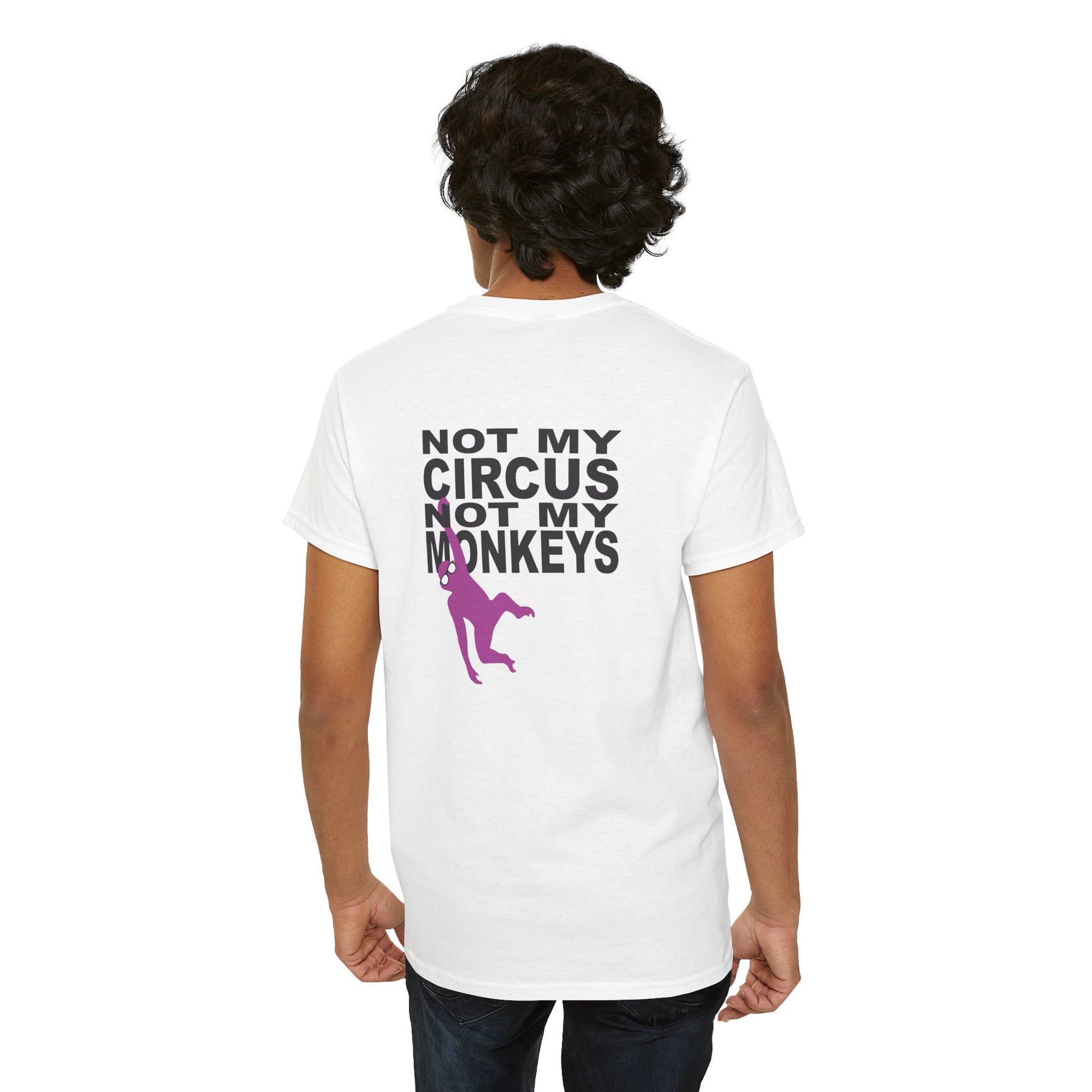 Not My Circus Tee