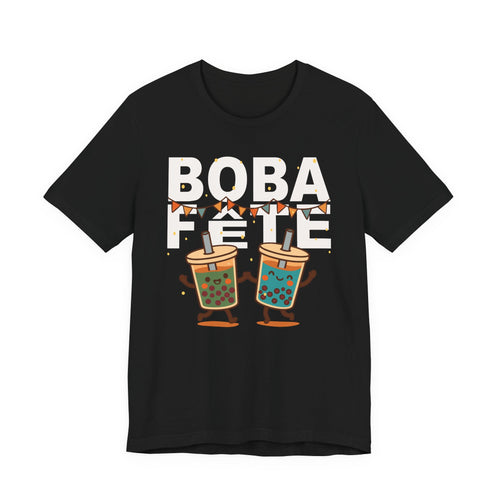 Boba Fete T-Shirt, Fun Drink Lovers Tee, Bubble Tea Party Shirt, May the Fourth Be With You, Gift for Boba Enthusiasts